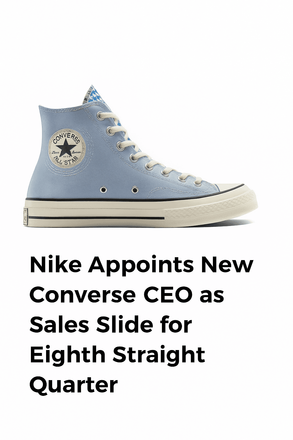 Nike Appoints New Converse CEO as Sales Slide for Eighth Straight Quarter